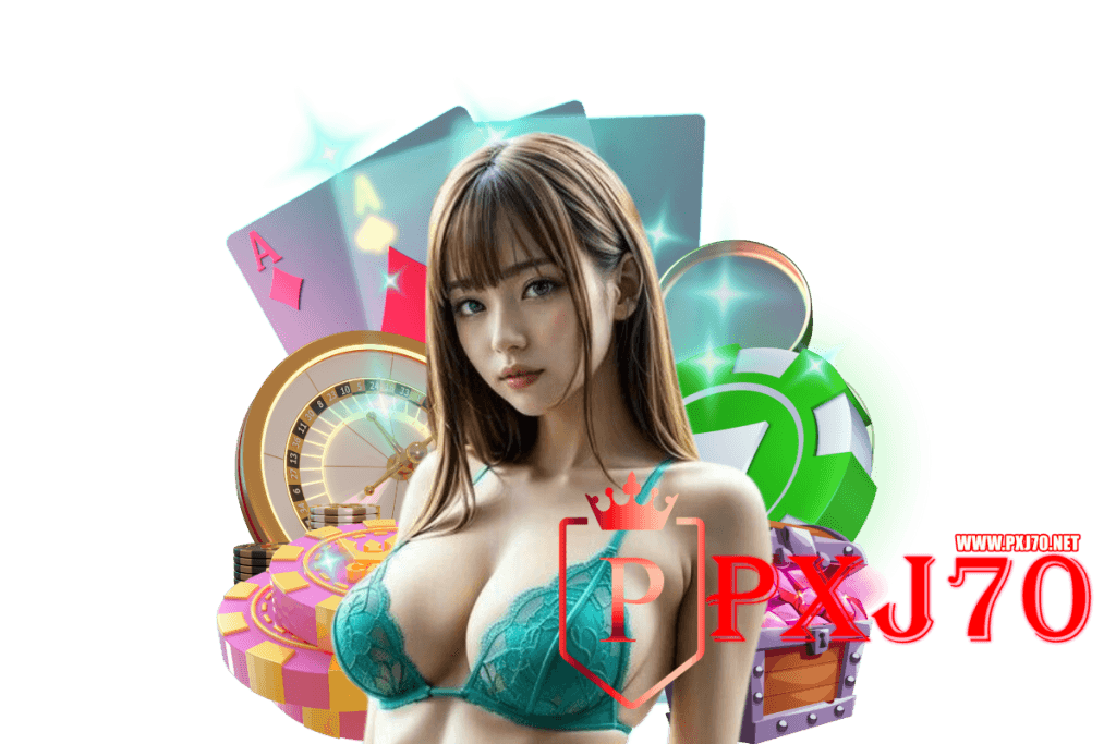 pxj70 สล็อต
